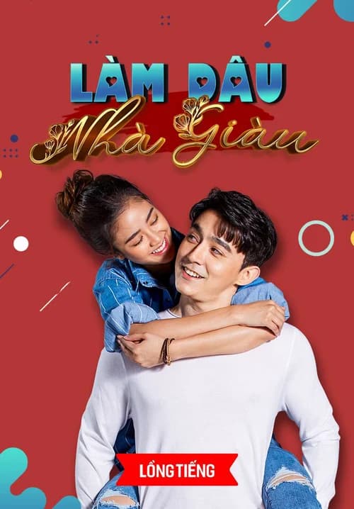 Poster phim Làm Dâu Nhà Giàu (2021)