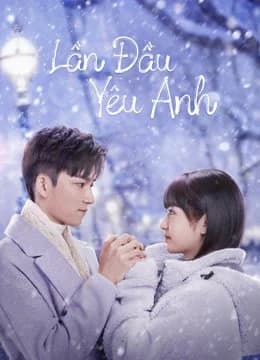Poster phim Lần Đầu Yêu Anh (2022)