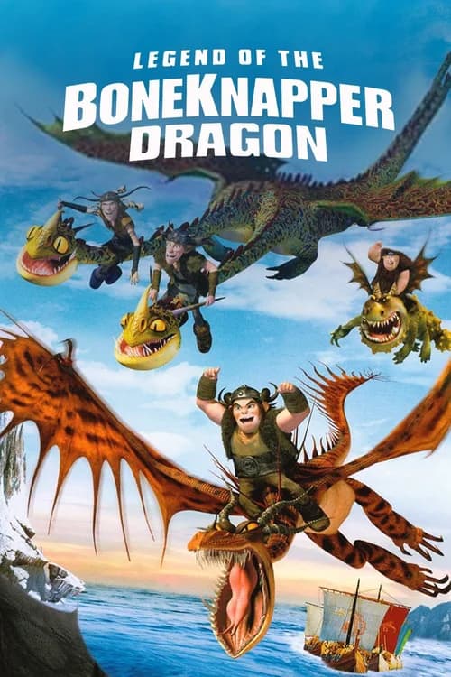 Poster phim Legend of the BoneKnapper Dragon (2010)