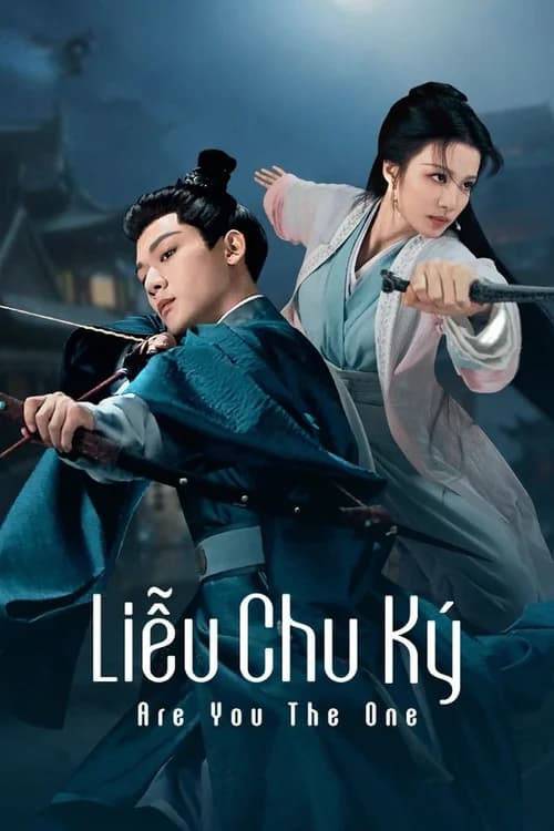 Poster phim Liễu Chu Ký (2024)