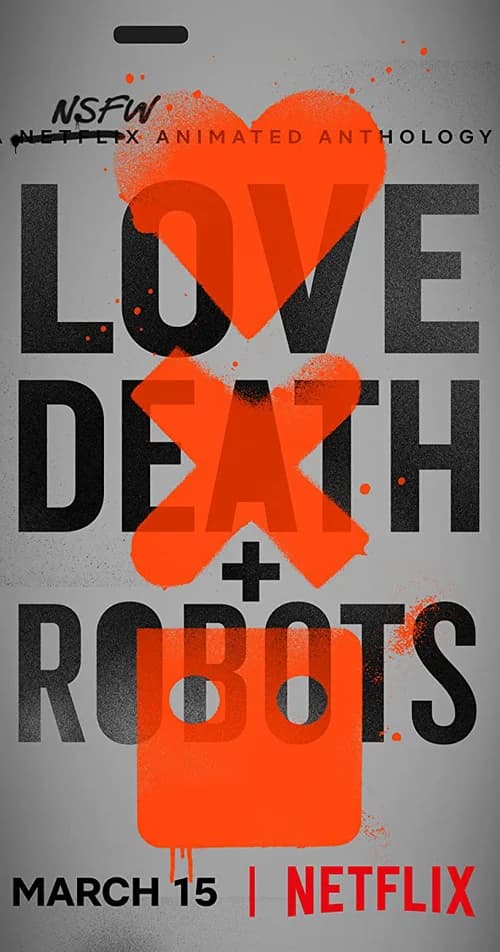 Poster phim Love, Death & Robots (Phần 1) (2019)