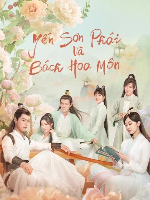 Poster phim Yến Sơn Phái Và Bách Hoa Môn (2023)