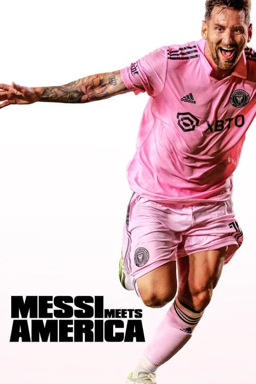 Poster phim Messi Đến Nước Mỹ (2023)