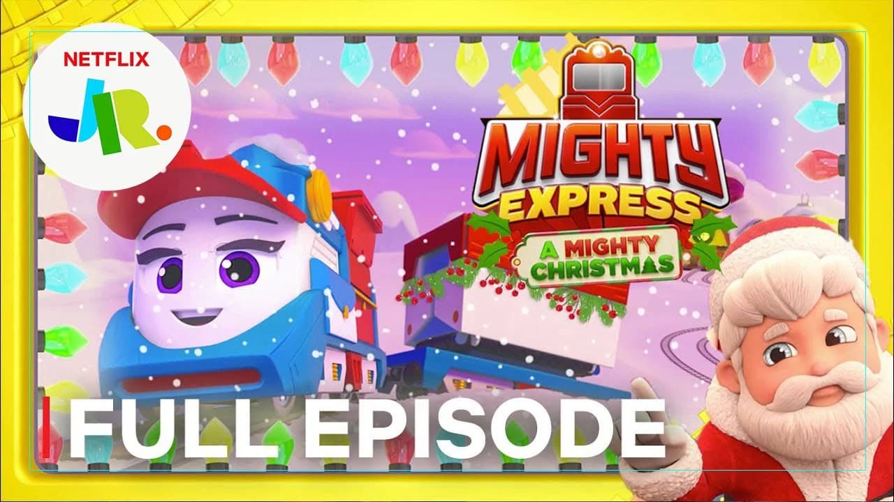 Backdrop phim Mighty Express: Cuộc phiêu lưu Giáng sinh