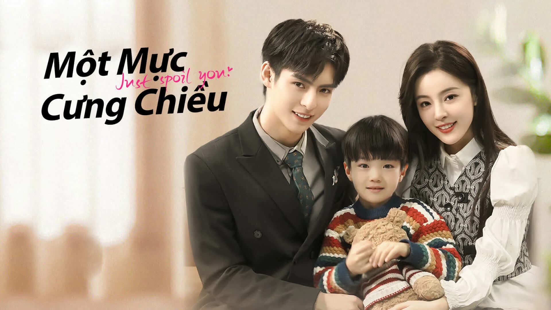 Backdrop phim Một Mực Cưng Chiều