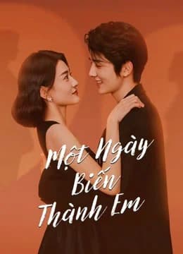 Poster phim Một Ngày Biến Thành Em (2021)