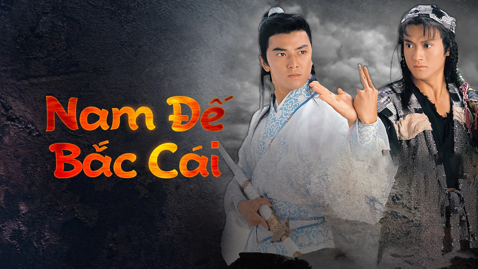 Backdrop phim Nam Đế Bắc Cái