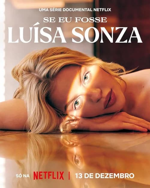 Poster phim Nếu tôi là Luísa Sonza (2023)
