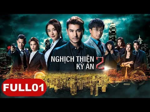 Backdrop phim Nghịch Thiên Kỳ Án 2