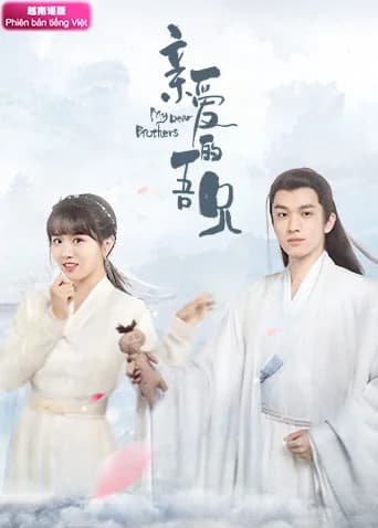 Poster phim Người Anh Em Thân Mến (2021)