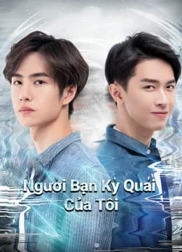 Poster phim Người Bạn Kỳ Quái Của Tôi (2020)