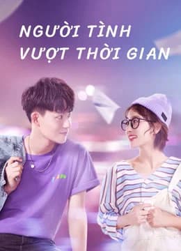 Poster phim Người Tình Vượt Thời Gian (2020)