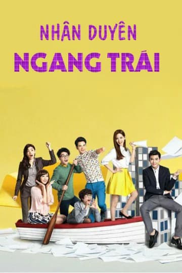 Poster phim Nhân Duyên Ngang Trái (2016)
