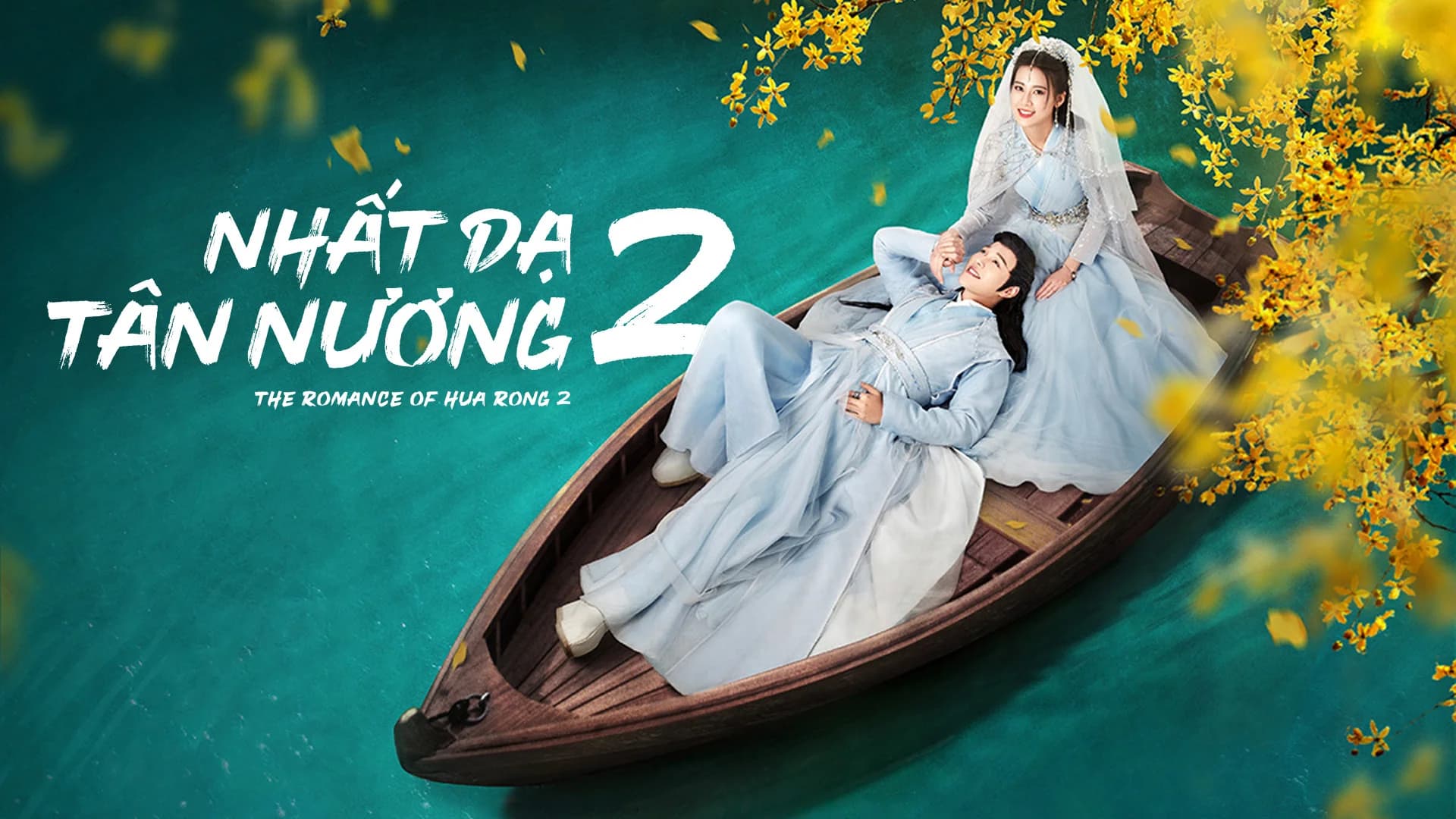 Backdrop phim Nhất Dạ Tân Nương 2