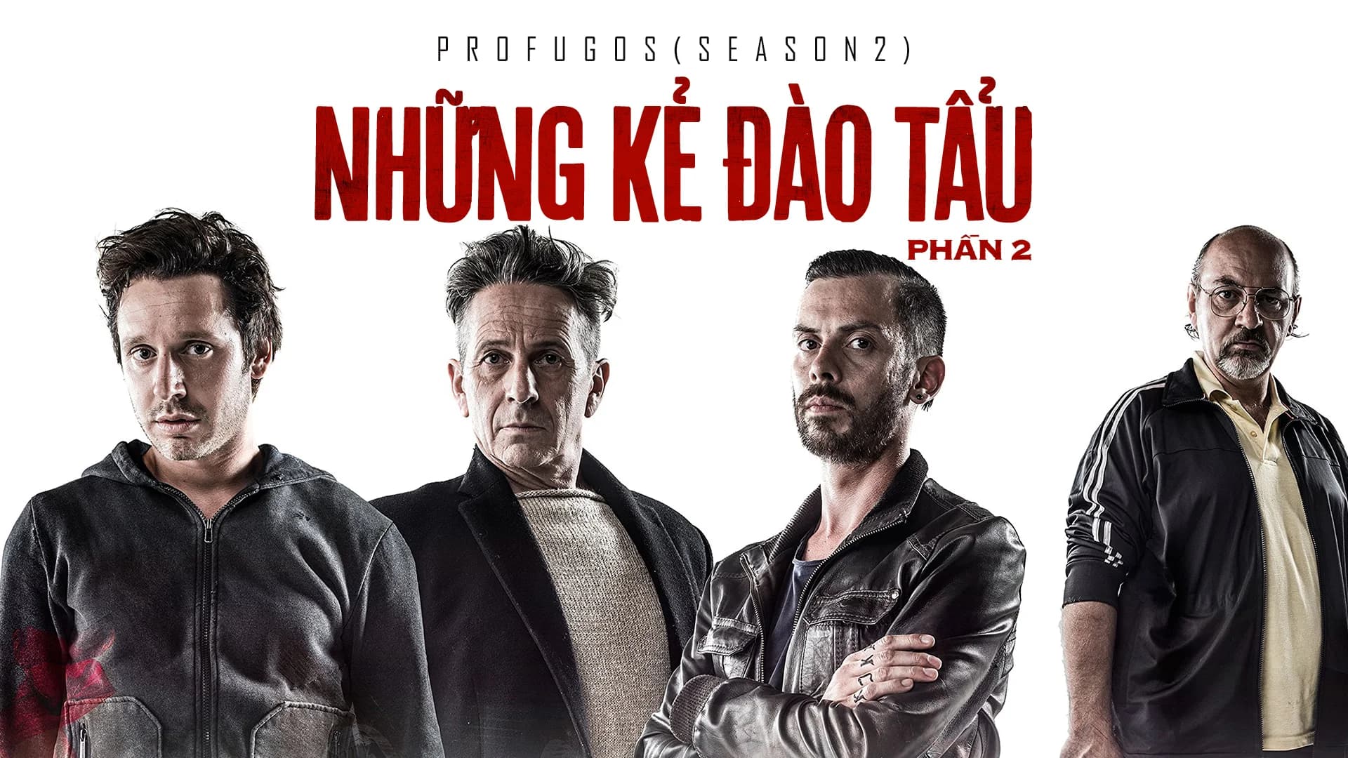 Backdrop phim Những Kẻ Đào Tẩu - Phần 2