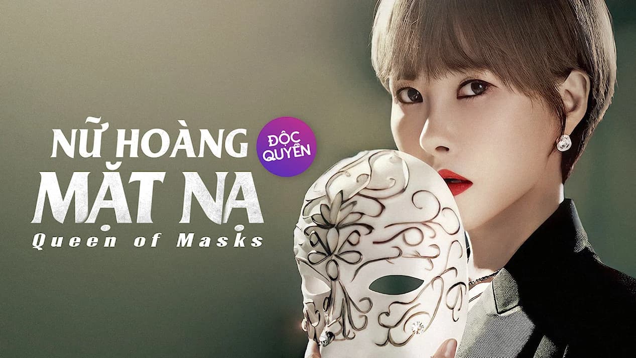Backdrop phim Nữ Hoàng Mặt Nạ