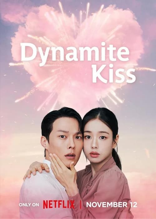 Poster phim Nụ Hôn Bùng Nổ (2025)