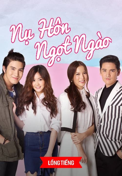 Poster phim Nụ Hôn Ngọt Ngào (2016)