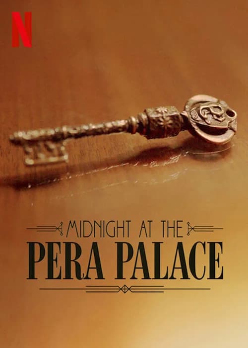 Poster phim Nửa đêm tại Pera Palace (2022)