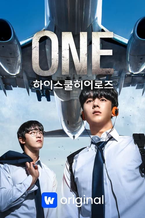 Poster phim One: Người Hùng Trung Học (2025)