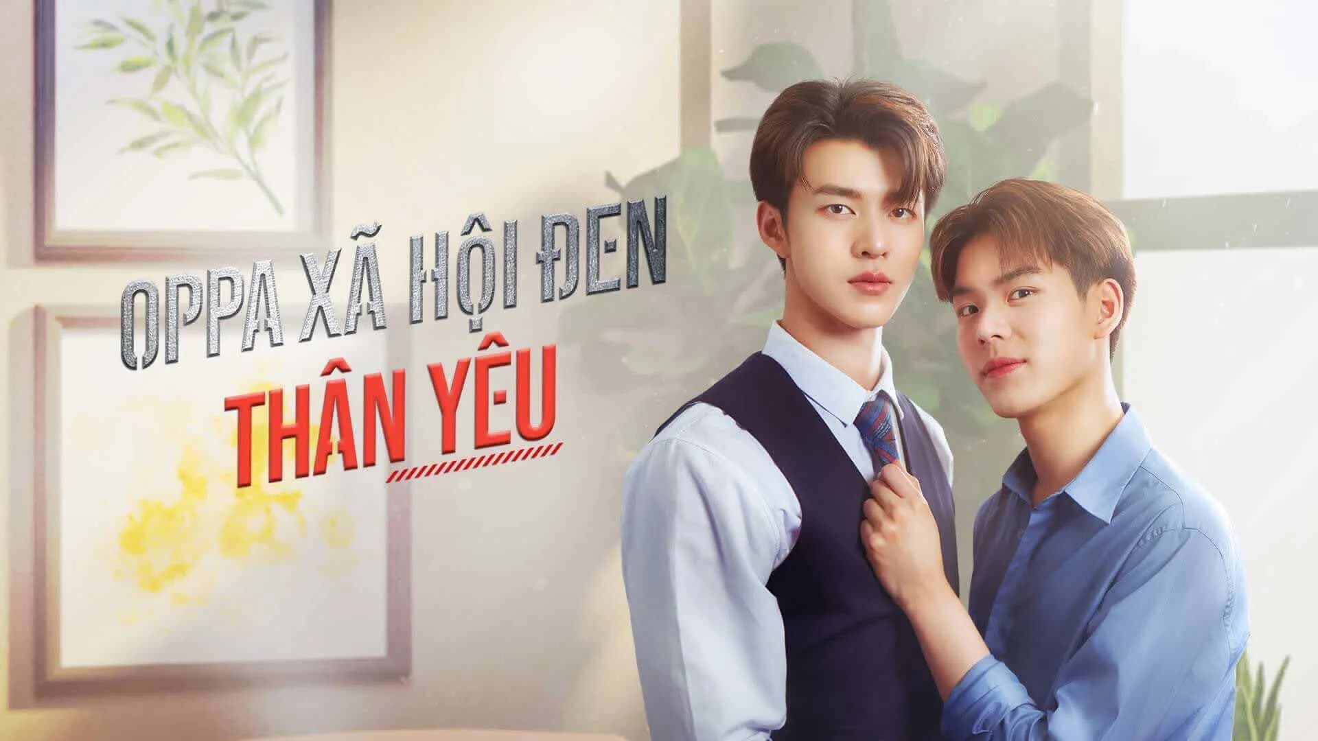 Backdrop phim Oppa Xã Hội Đen Thân Yêu
