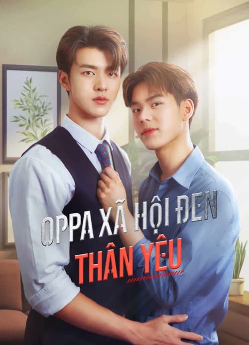 Poster phim Oppa Xã Hội Đen Thân Yêu (2023)