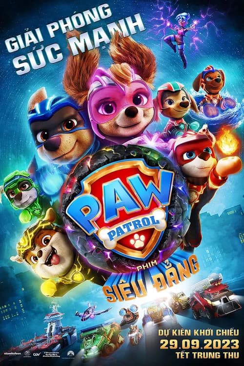 Poster phim PAW Patrol: Phim Siêu Đẳng (2023)