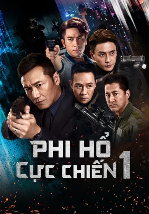 Poster phim Phi Hổ Cực Chiến (2018)