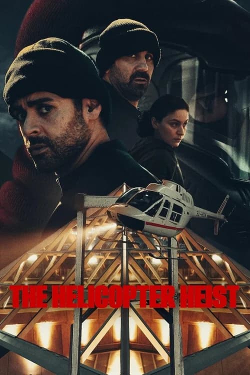 Poster phim Phi Vụ Trực Thăng (2024)