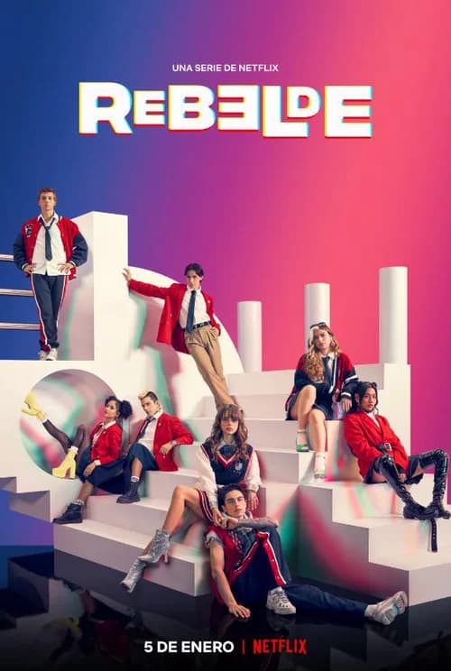 Poster phim Rebelde: Tuổi trẻ nổi loạn (2022)
