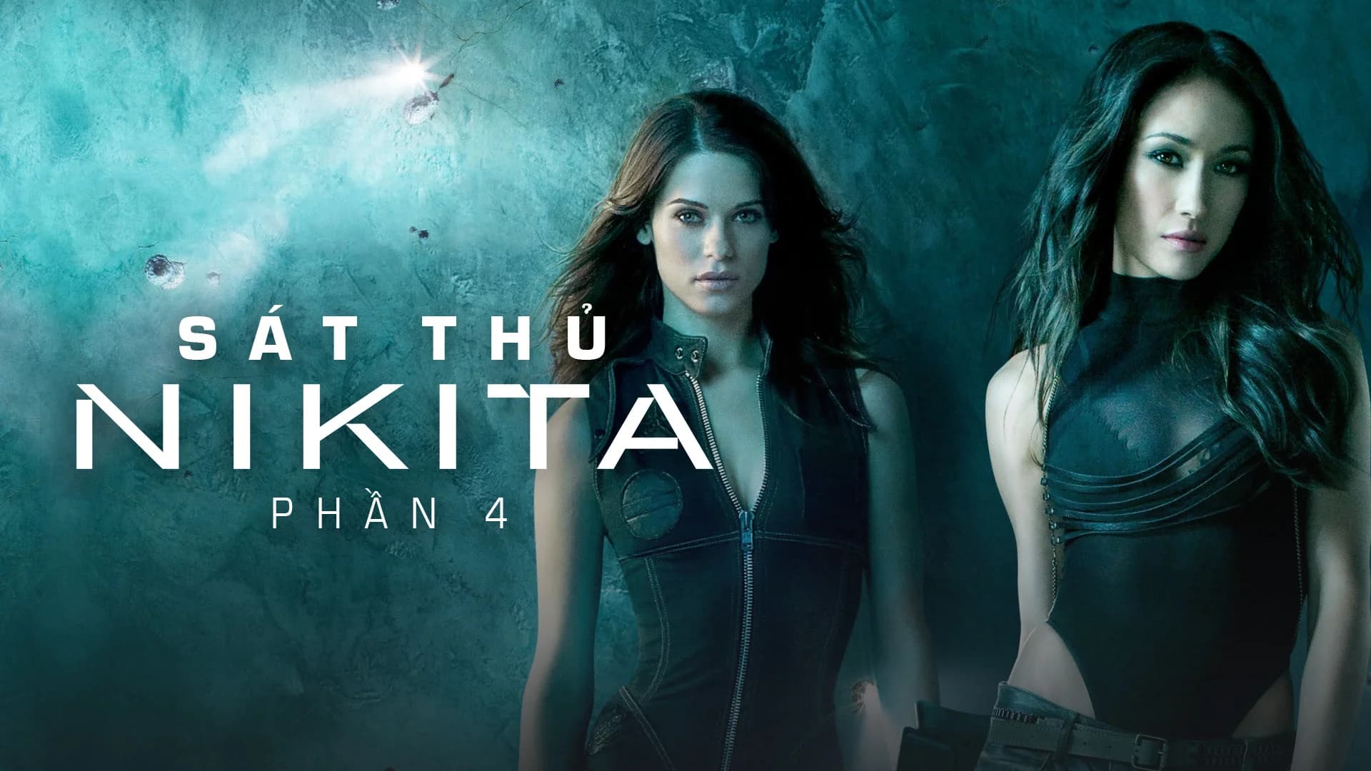 Backdrop phim Sát Thủ Nikita (Phần 4)