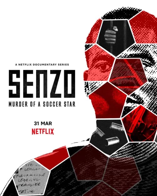 Poster phim Senzo: Vụ sát hại ngôi sao bóng đá