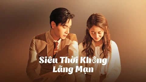 Backdrop phim Siêu Thời Không Lãng Mạn