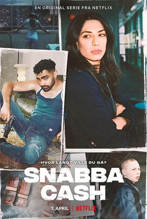 Poster phim Snabba Cash: Đồng tiền phi pháp (2021)