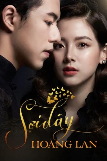 Poster phim Sợi Dây Hoàng Lan (2022)