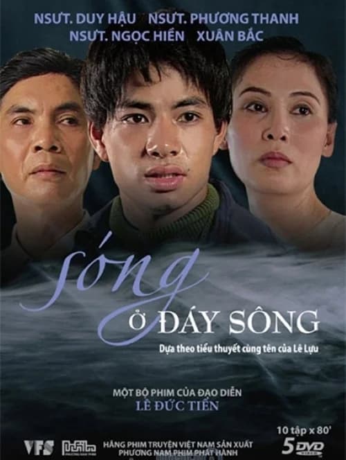 Poster phim Sóng Ở Đáy Sông (2000)