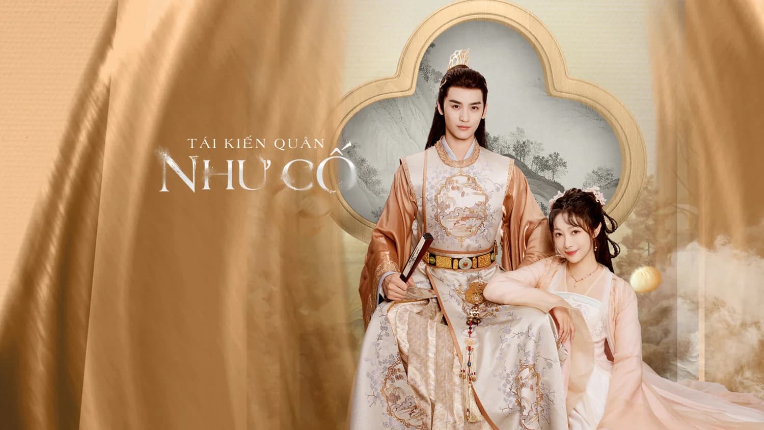 Backdrop phim Tái Kiến Quân Như Cố