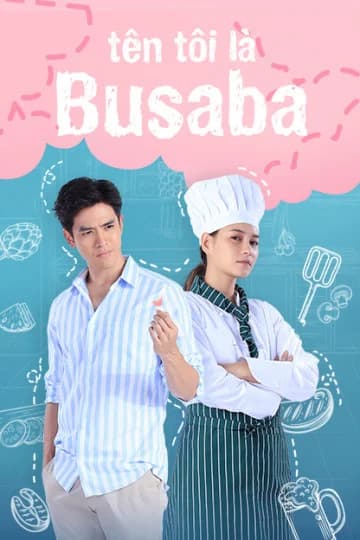 Poster phim Tên Tôi Là Busaba (2020)