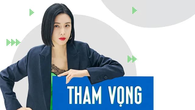 Backdrop phim Tham Vọng