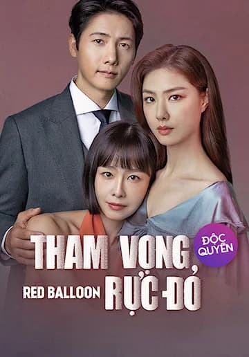 Poster phim Tham Vọng Rực Đỏ (2022)