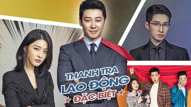 Backdrop phim Thanh Tra Lao Động Đặc Biệt