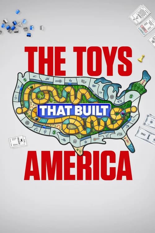 Poster phim The Toys That Built America (2021)