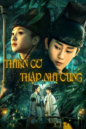 Poster phim Thiên Cơ Thập Nhị Cung (2019)