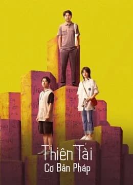 Poster phim Thiên Tài Cơ Bản Pháp (2022)