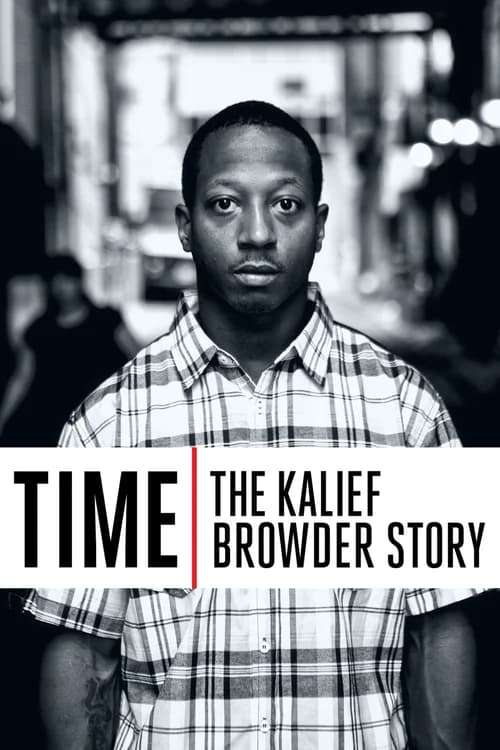 Poster phim Thời gian: Chuyện về Kalief Browder (2017)