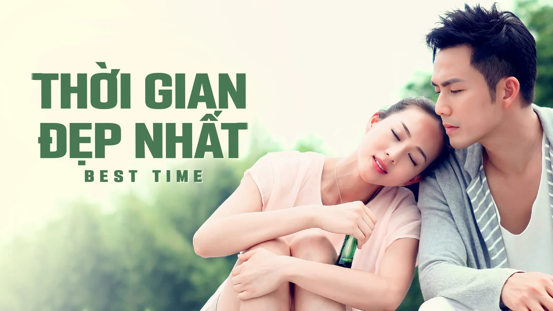 Backdrop phim Thời Gian Đẹp Nhất