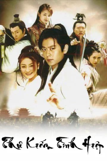 Poster phim Thư Kiếm Tình Hiệp (2004)