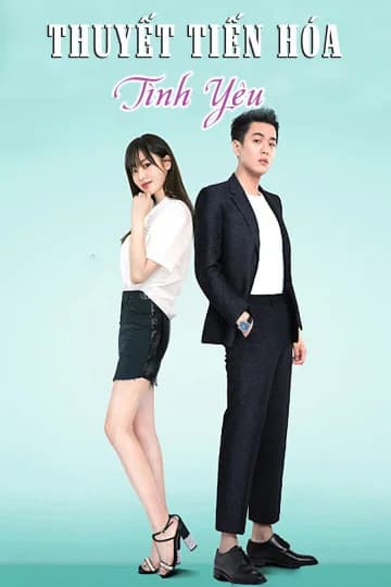 Poster phim Thuyết Tiến Hóa Tình Yêu (2018)