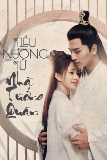 Poster phim Tiểu Nương Tử Nhà Tướng Quân (2020)