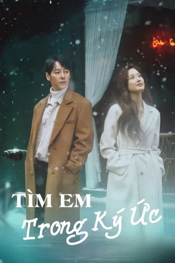 Poster phim Tìm Em Trong Ký Ức (2020)